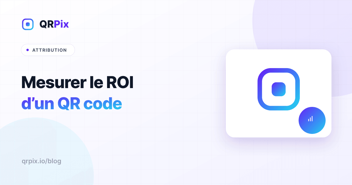 Mesurer le ROI marketing d'un QR code